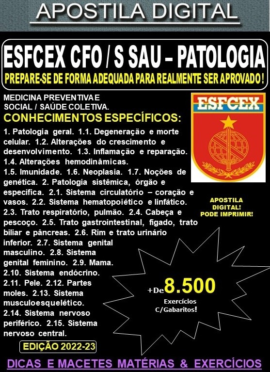 Apostila ESFCEX CFO / S Sau - PATOLOGIA - Teoria + 8.500 Exercícios - Concurso 2024-25