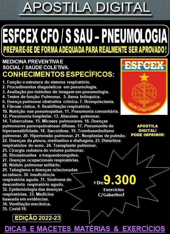 Apostila ESFCEX CFO / S Sau - PNEUMOLOGIA - Teoria + 9.300 Exercícios - Concurso 2024-25