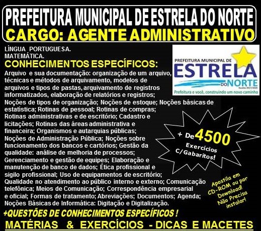 Apostila Prefeitura Municipal de Estrela do norte GO - AGENTE ADMINISTRATIVO - Teoria + 4.500 Exercícios - Concurso 2018