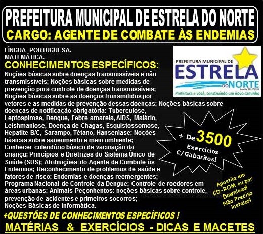 Apostila Prefeitura Municipal de Estrela do norte GO - AGENTE DE COMBATE ÀS ENDEMIAS - Teoria + 3.500 Exercícios - Concurso 2018