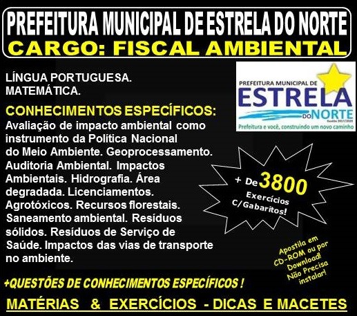 Apostila Prefeitura Municipal de Estrela do norte GO - FISCAL AMBIENTAL - Teoria + 3.800 Exercícios - Concurso 2018