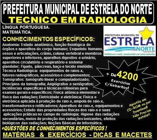 Apostila Prefeitura Municipal de Estrela do norte GO - TECNICO em RADIOLOGIA - Teoria + 4.200 Exercícios - Concurso 2018