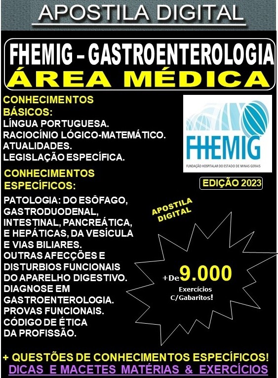 Apostila FHEMIG - Área Médica - GASTROENTEROLOGIA - Teoria +9.000 Exercícios - Concurso 2023