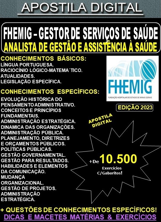 Apostila FHEMIG - Analista de Gestão e Assistência à Saúde - GESTOR de SERVIÇOS de SAÚDE -  Teoria +10.500 Exercícios - Concurso 2023
