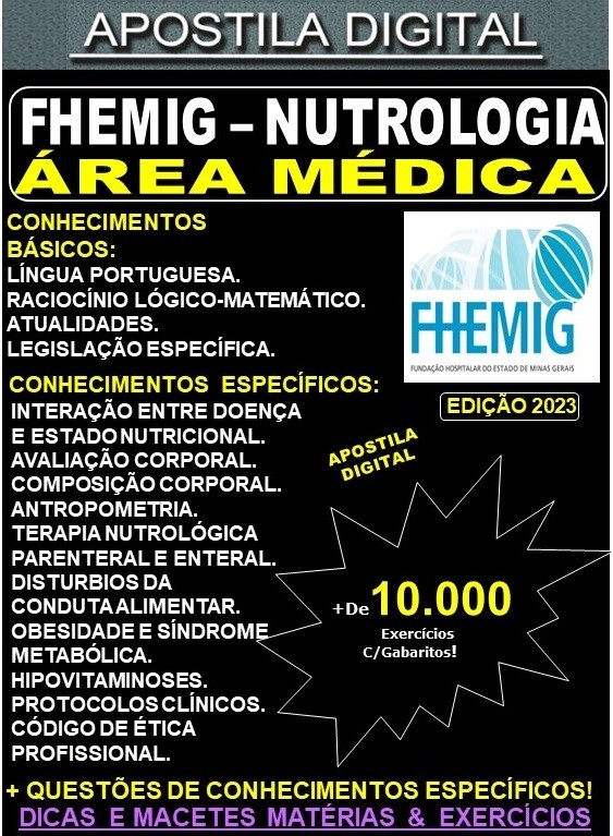 Apostila FHEMIG - Área Médica - NUTROLOGIA - Teoria +10.000 Exercícios - Concurso 2023