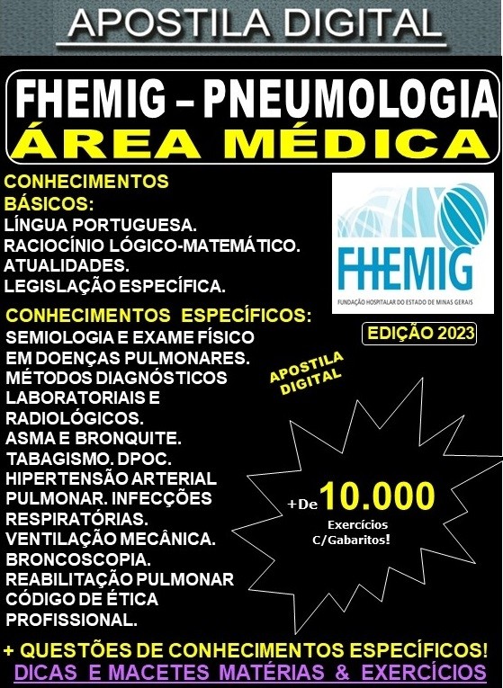Apostila FHEMIG - Área Médica - PNEUMOLOGIA - Teoria +10.000 Exercícios - Concurso 2023