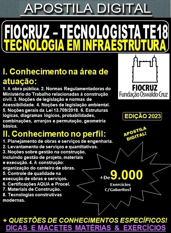 Apostila FIOCRUZ - Tecnologista TE18 - TECNOLOGIA em INFRAESTRUTURA - OBRAS e SERVIÇOS de ENGENHARIA - Teoria + 9.000 Exercícios - Concurso 2023