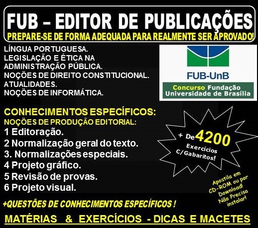 Apostila FUB - EDITOR de PUBLICAÇÕES - Teoria + 4.200 Exercícios - Concurso 2018