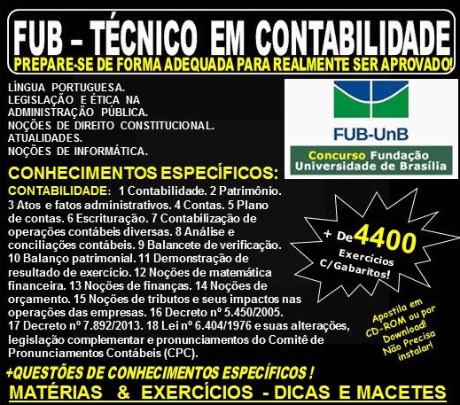 Apostila FUB - TÉCNICO em CONTABILIDADE - Teoria + 4.400 Exercícios - Concurso 2018