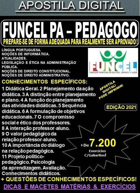 Apostila FUNCEL PA - PEDAGOGO - Teoria + 7.200 Exercícios - Concurso 2021