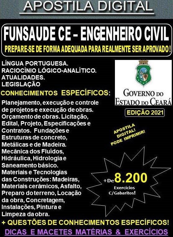 Apostila FUNSAUDE CE - ENGENHEIRO CIVIL  - Teoria +  8.200 Exercícios - Concurso 2021