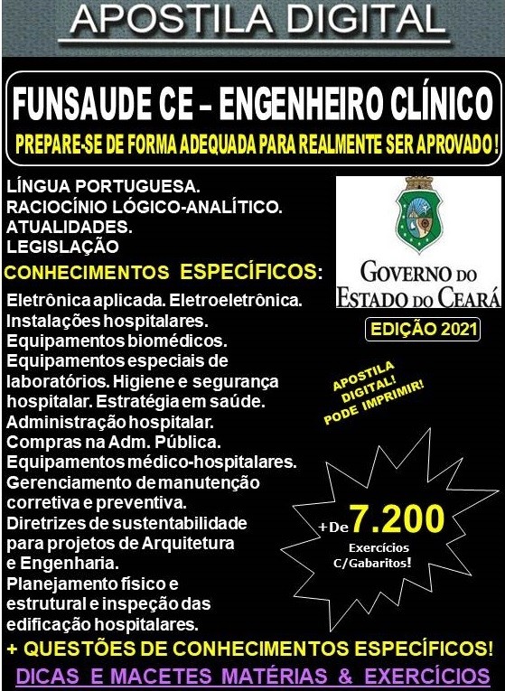 Apostila FUNSAUDE CE - ENGENHEIRO CLÍNICO  - Teoria +  7.200 Exercícios - Concurso 2021