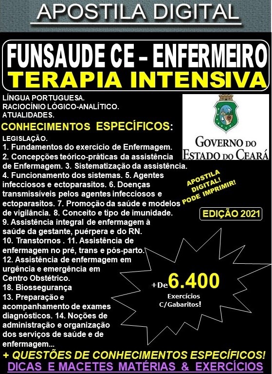 Apostila FUNSAUDE CE - ENFERMEIRO - TERAPIA INTENSIVA - Teoria +  6.400 Exercícios - Concurso 2021