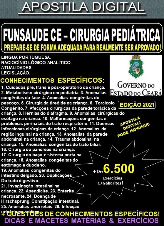 Apostila FUNSAUDE CE - CIRURGIA PEDIÁTRICA - Teoria +  6.500 Exercícios - Concurso 2021