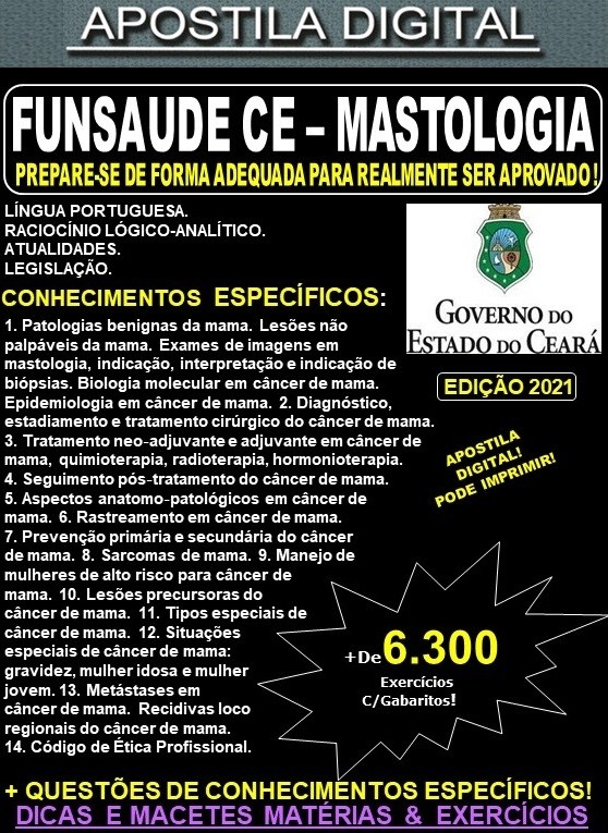 Apostila FUNSAUDE CE - MASTOLOGIA - Teoria + 6.300 Exercícios - Concurso 2021