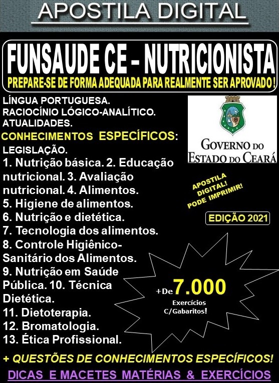 Apostila FUNSAUDE CE - NUTRICIONISTA - Teoria +  7.000 Exercícios - Concurso 2021