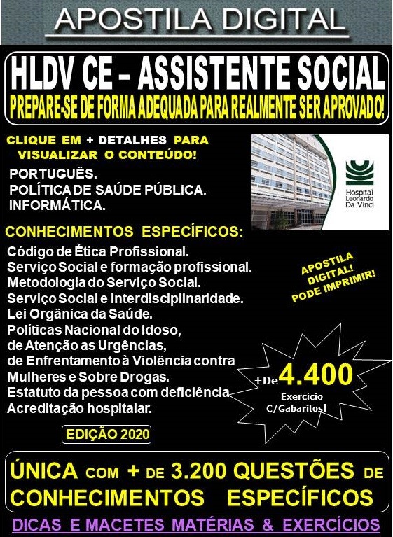 Apostila HLDV CE - ASSISTENTE SOCIAL  - Teoria + 4.400 Exercícios - Concurso 2020