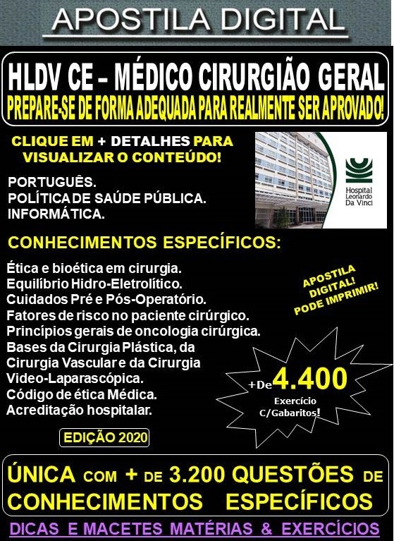 Apostila HLDV CE - MÉDICO CIRURGIÃO GERAL  - Teoria + 4.400 Exercícios - Concurso 2020