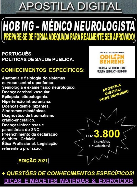 Apostila HOB MG - MÉDICO NEUROLOGISTA  - Teoria + 3.800 Exercícios - Concurso 2021