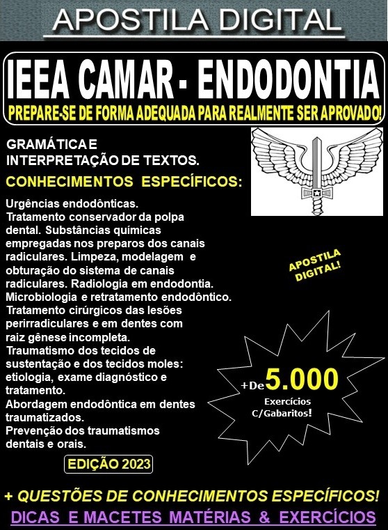 Apostila AERONÁUTICA IEEA CADAR - ENDODONTIA - Teoria + 4.000 Exercícios - Concurso 2023-24