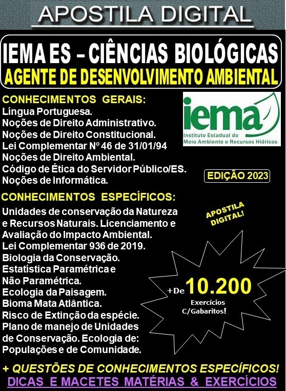 Apostila IEMA ES - Agente de Desenvolvimento Ambiental - CIÊNCIAS BIOLÓGICAS - Teoria + 10.200 Exercícios - Concurso 2023