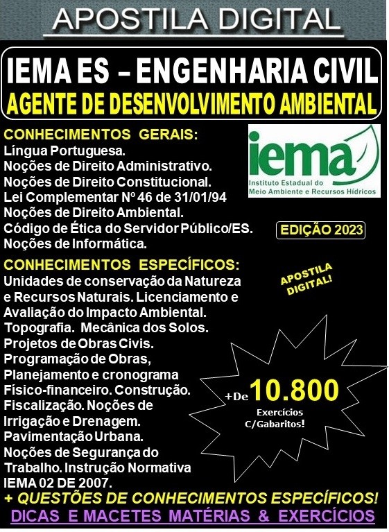 Apostila IEMA ES - Agente de Desenvolvimento Ambiental - ENGENHARIA CIVIL - Teoria + 10.800 Exercícios - Concurso 2023
