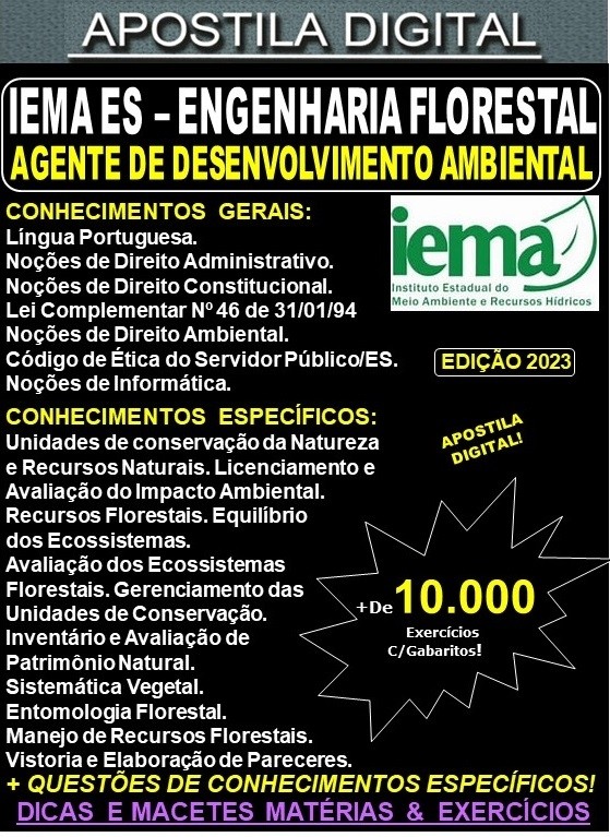 Apostila IEMA ES - Agente de Desenvolvimento Ambiental - ENGENHARIA FLORESTAL - Teoria + 10.000 Exercícios - Concurso 2023