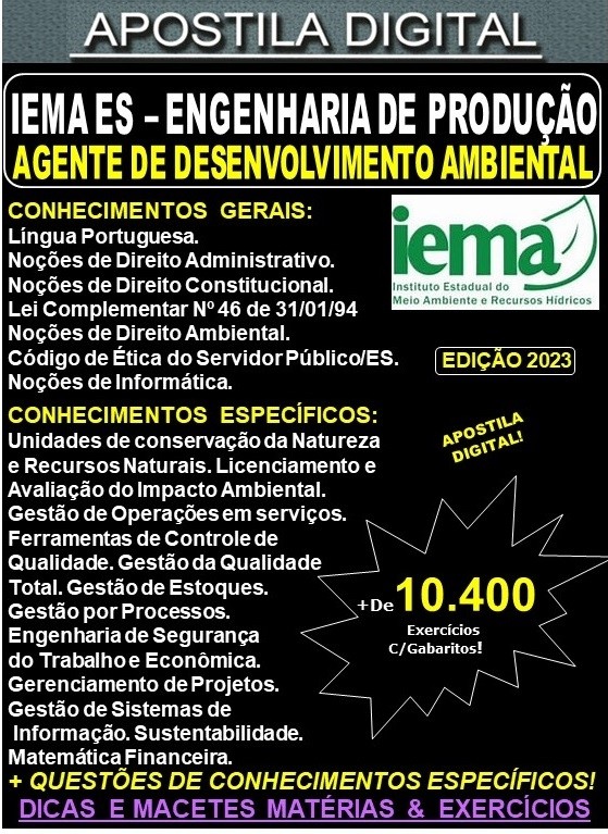 Apostila IEMA ES - Agente de Desenvolvimento Ambiental - ENGENHARIA de PRODUÇÃO - Teoria + 10.400 Exercícios - Concurso 2023