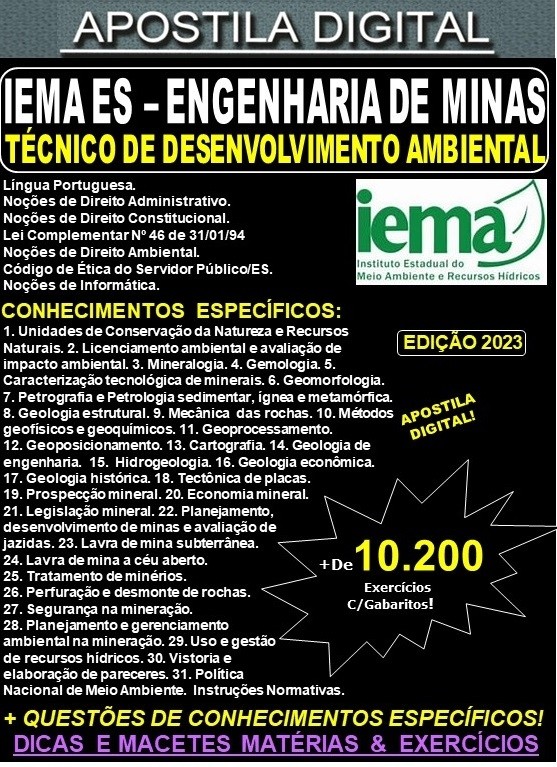 Apostila IEMA ES - Agente de Desenvolvimento Ambiental - ENGENHARIA de MINAS - Teoria + 10.200 Exercícios - Concurso 2023