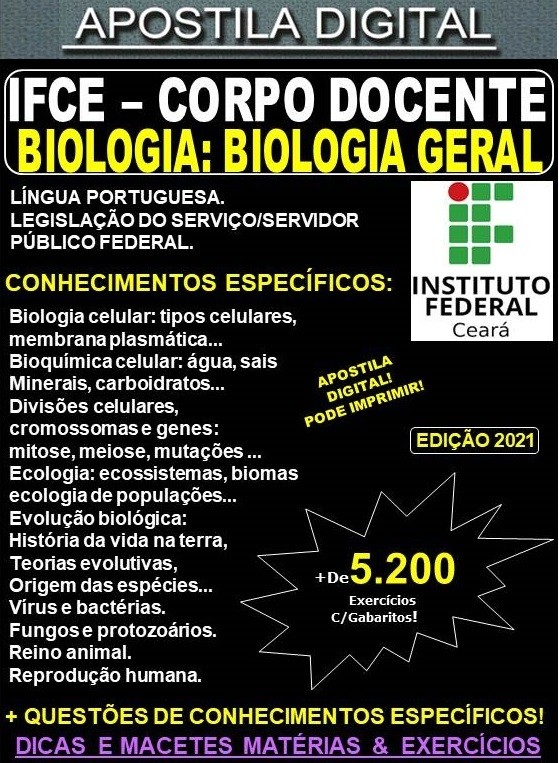 Apostila IFCE - CORPO DOCENTE - BIOLOGIA: BIOLOGIA GERAL - Teoria + 5.200 Exercícios - Concurso 2021