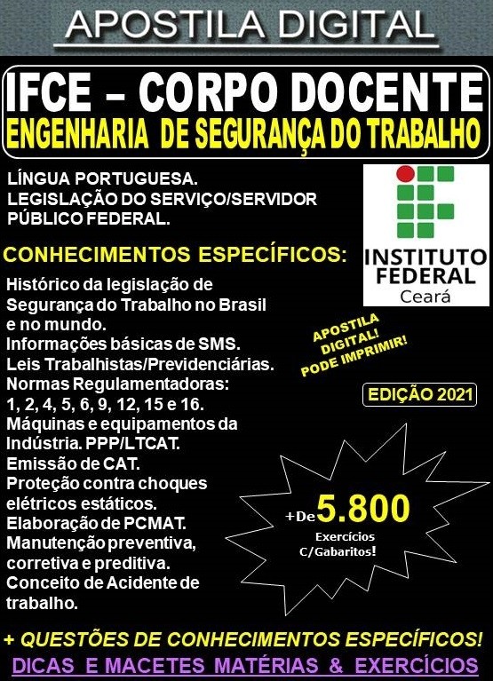 Apostila IFCE - CORPO DOCENTE - ENGENHARIA de SEGURANÇA do TRABALHO - Teoria + 5.800 Exercícios - Concurso 2021