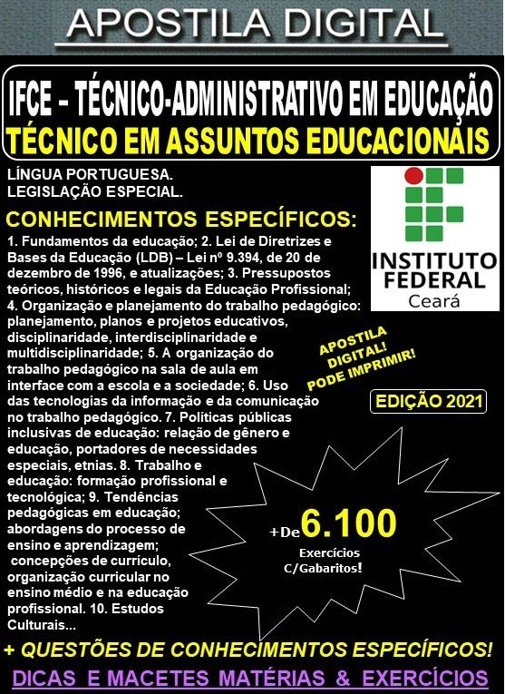 Apostila IFCE - TAE - TÉCNICO em ASSUNTOS EDUCACIONAIS - Teoria + 6.100 Exercícios - Concurso 2021