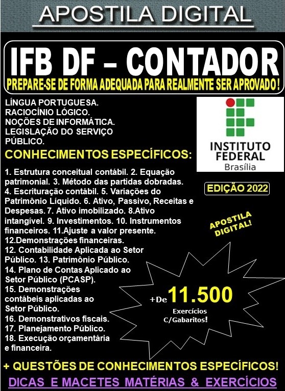 Apostila IFB DF - CONTADOR - Teoria + 11.500 Exercícios - Concurso 2022