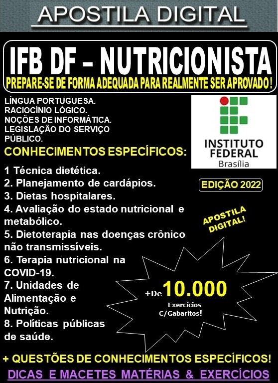 Apostila IFB DF - NUTRICIONISTA - Teoria + 10.000 Exercícios - Concurso 2022