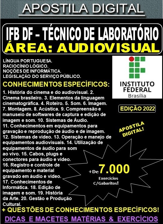 Apostila IFB DF - TÉCNICO de LABORATÓRIO - Área AUDIOVISUAL - Teoria + 7.000 Exercícios - Concurso 2022