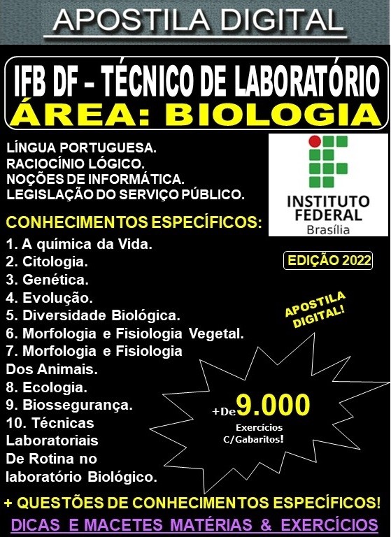 Apostila IFB DF - TÉCNICO de LABORATÓRIO - Área BIOLOGIA - Teoria + 9.000 Exercícios - Concurso 2022