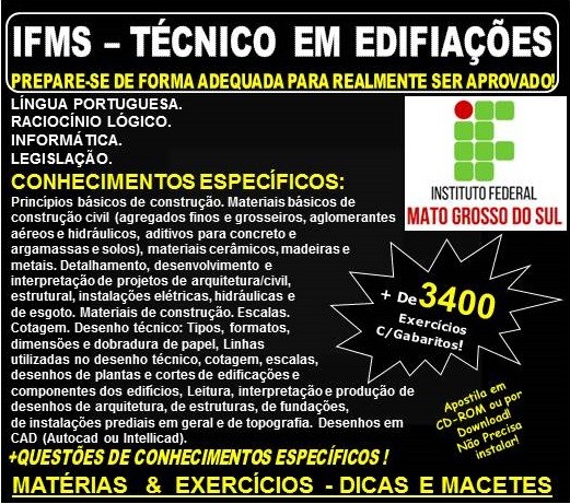 Apostila IFMS - TÉCNICO em EDIFICAÇÕES - Teoria + 3.400 Exercícios - Concurso 2018