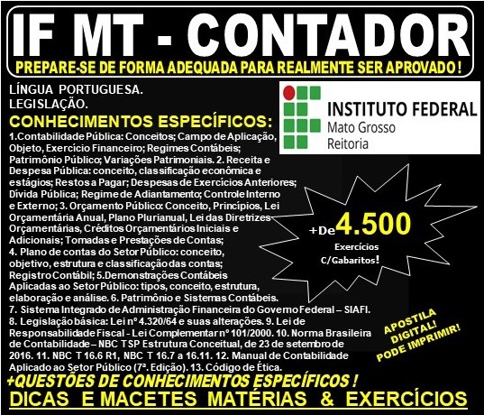 Apostila IF MT - CONTADOR - Teoria + 4.500 Exercícios - Concurso 2019