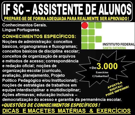 Apostila IF SC - ASSISTENTE de ALUNOS - Teoria + 3.000 Exercícios - Concurso 2019