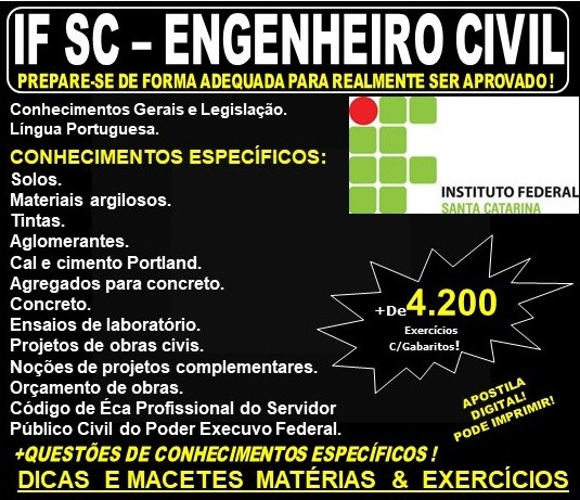 Apostila IF SC - ENGENHEIRO CIVIL - Teoria + 4.200 Exercícios - Concurso 2019