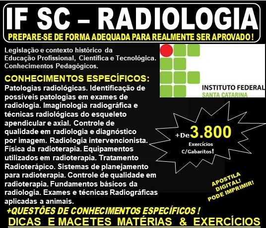Apostila IF SC - RADIOLOGIA - Teoria + 3.800 Exercícios - Concurso 2019