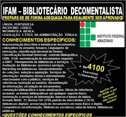 Apostila IFAM - BIBLIOTECÁRIO DECOMENTALISTA - Teoria + 4.100 Exercícios - Concurso 2019