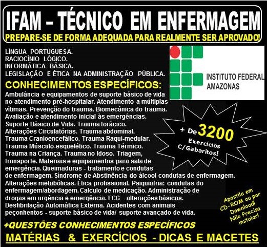 Apostila IFAM - TÉCNICO EM ENFERMAGEM - Teoria + 3.200 Exercícios - Concurso 2019