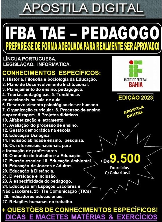 Apostila IFBA TAE - PEDAGOGO - Teoria + 9.500 Exercícios - Concurso 2023