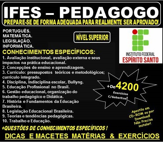 Apostila IFES - PEDAGOGO - Teoria + 4.200 Exercícios - Concurso 2022