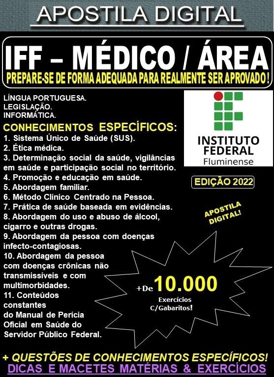 Apostila IFF - MÉDICO / ÁREA - Teoria + 10.000 Exercícios - Concurso 2022