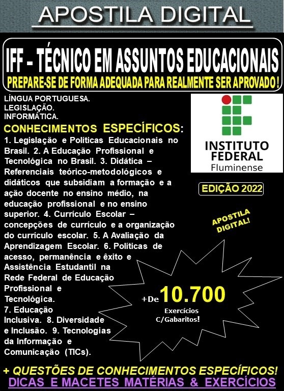Apostila IFF - TÉCNICO em ASSUNTOS EDUCACIONAIS - Teoria + 10.700 Exercícios - Concurso 2022