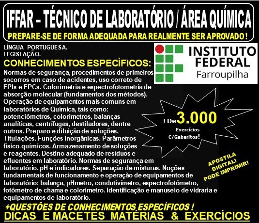 Apostila IFFAR - TÉCNICO de LABORATÓRIO / Área QUÍMICA - Teoria + 3.000 Exercícios - Concurso 2019
