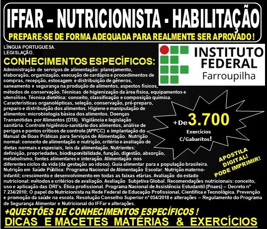 Apostila IFFAR - NUTRICIONISTA - HABILITAÇÃO - Teoria + 3.700 Exercícios - Concurso 2019