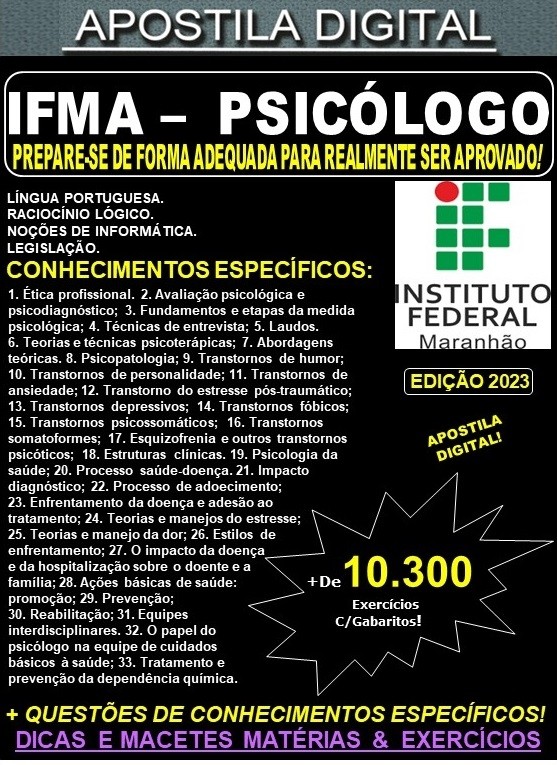 Apostila IFMA 2023  - PSICÓLOGO - Teoria +10.300 Exercícios - Concurso 2023